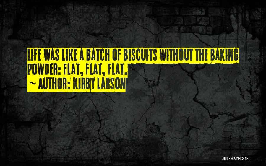 Bondareva Quotes By Kirby Larson