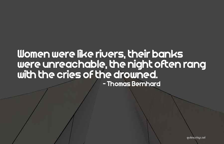 Bondaruk Anna Quotes By Thomas Bernhard Bondaruk Anna Quotes By Thomas Bernhard