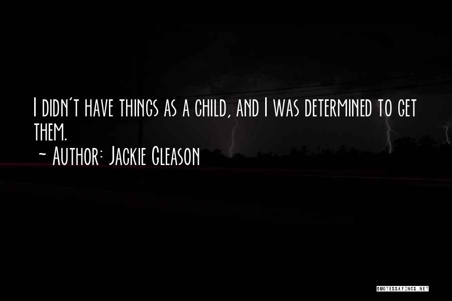 Bondaruk Youtube Quotes By Jackie Gleason