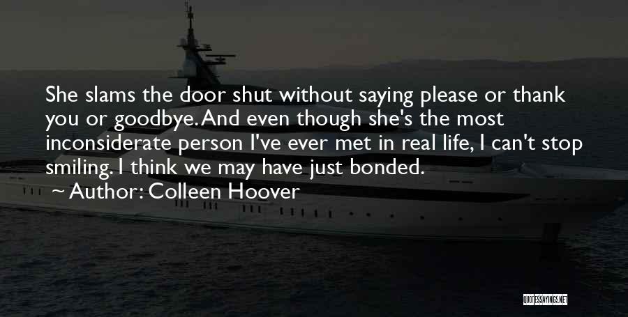 Bonded For Life Quotes By Colleen Hoover