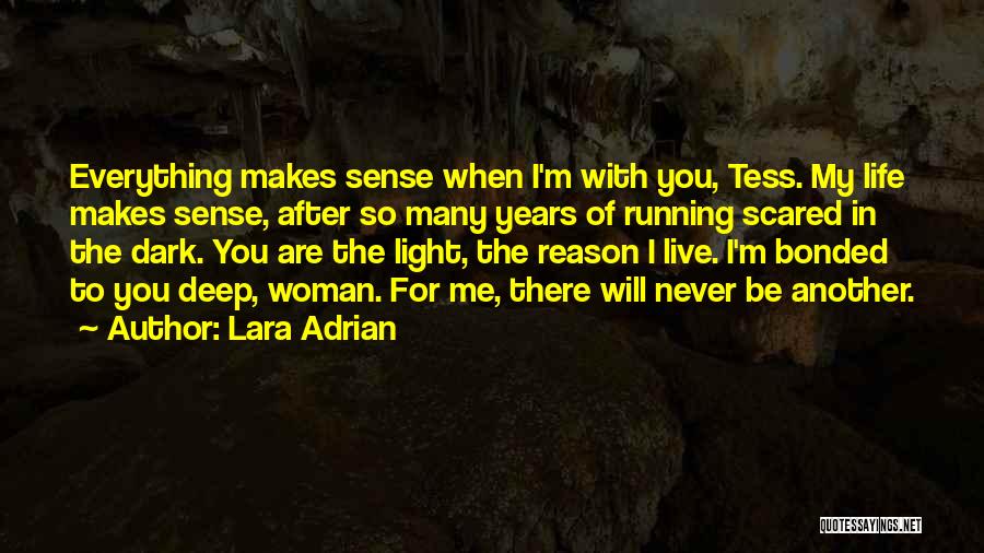 Bonded For Life Quotes By Lara Adrian