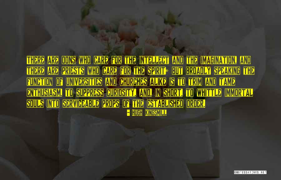 Bonderman Tpg Quotes By Hugh Kingsmill Bonderman Tpg Quotes By Hugh Kingsmill