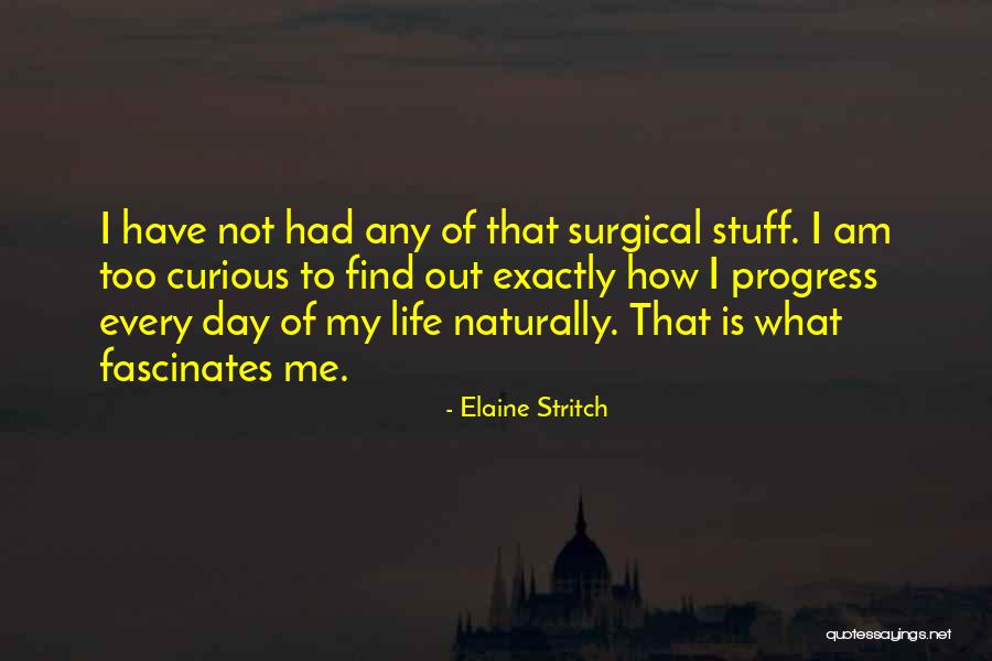 Bondiana Wiki Quotes By Elaine Stritch Bondiana Wiki Quotes By Elaine Stritch