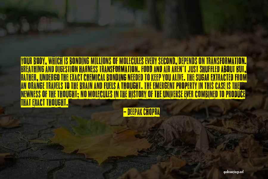 Bonding Bonding Quotes By Deepak Chopra