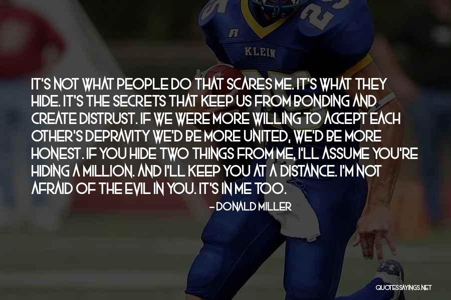 Bonding Bonding Quotes By Donald Miller