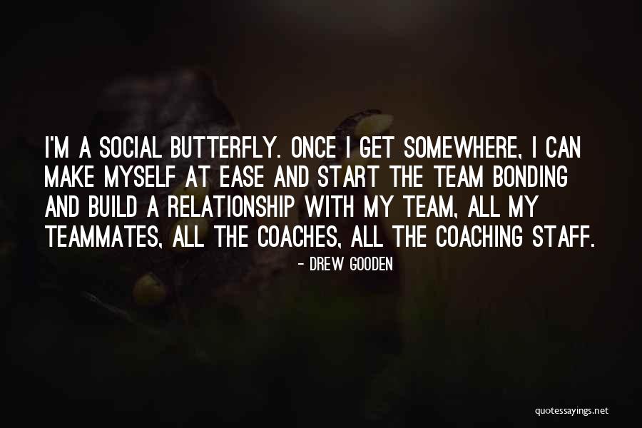 Bonding Bonding Quotes By Drew Gooden