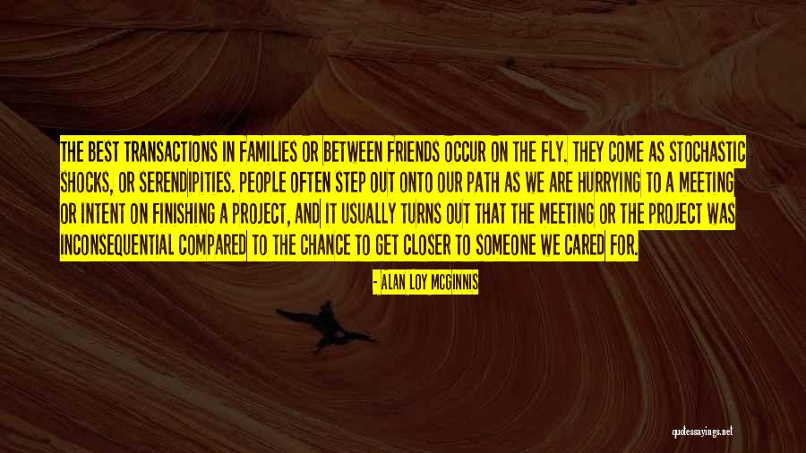 Bonding With Friends Quotes By Alan Loy McGinnis Bonding With Friends Quotes By Alan Loy McGinnis