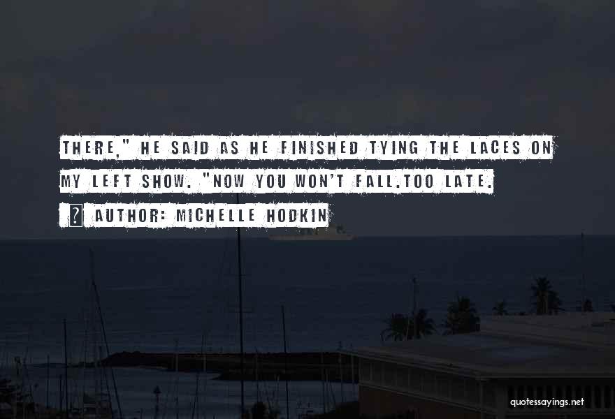 Bondish Clips Quotes By Michelle Hodkin