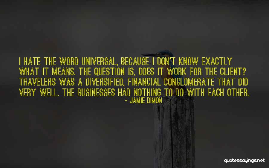 Bondit B45 Quotes By Jamie Dimon Bondit B45 Quotes By Jamie Dimon