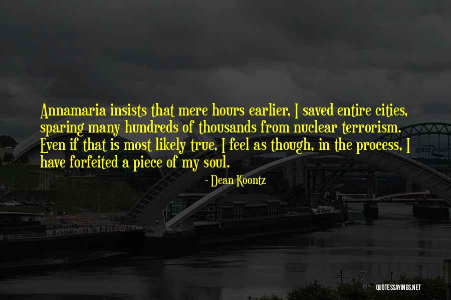 Bondoso E Quotes By Dean Koontz Bondoso E Quotes By Dean Koontz