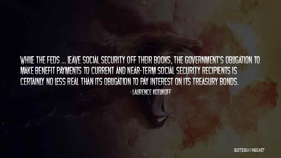 Bonds Bonds Quotes By Laurence Kotlikoff Bonds Bonds Quotes By Laurence Kotlikoff