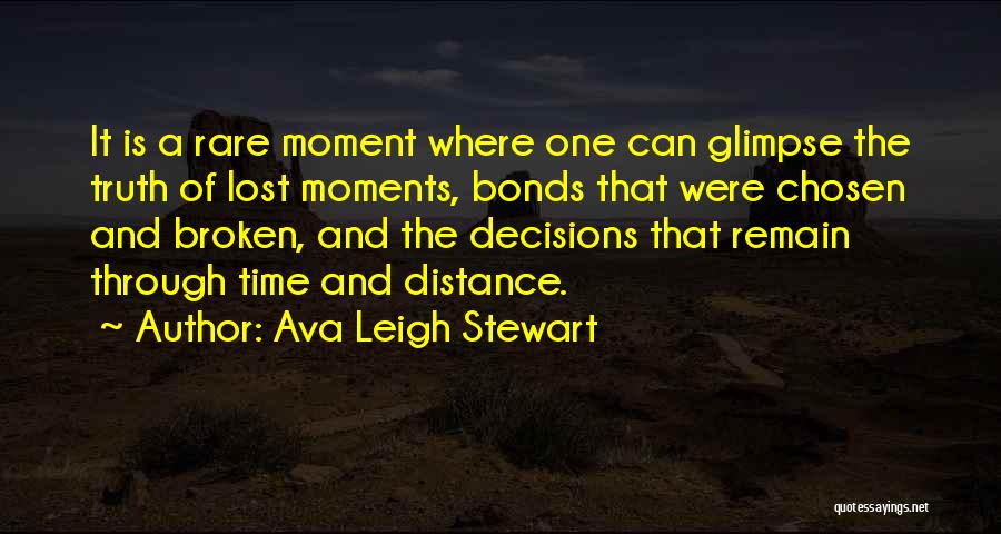 Bonds That Can't Be Broken Quotes By Ava Leigh Stewart