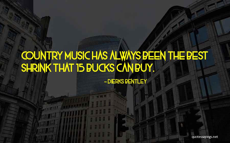 Bondservant Of Christ Quotes By Dierks Bentley Bondservant Of Christ Quotes By Dierks Bentley