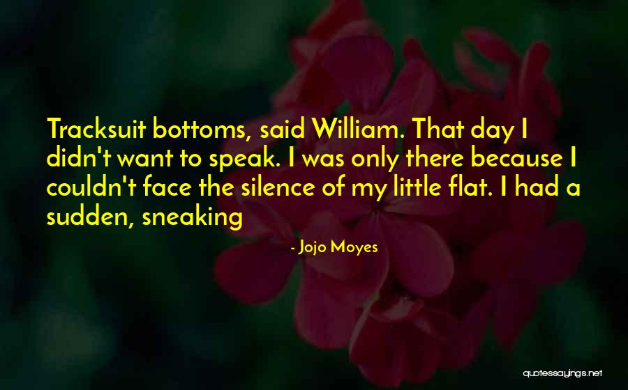 Bondservant Of Christ Quotes By Jojo Moyes Bondservant Of Christ Quotes By Jojo Moyes