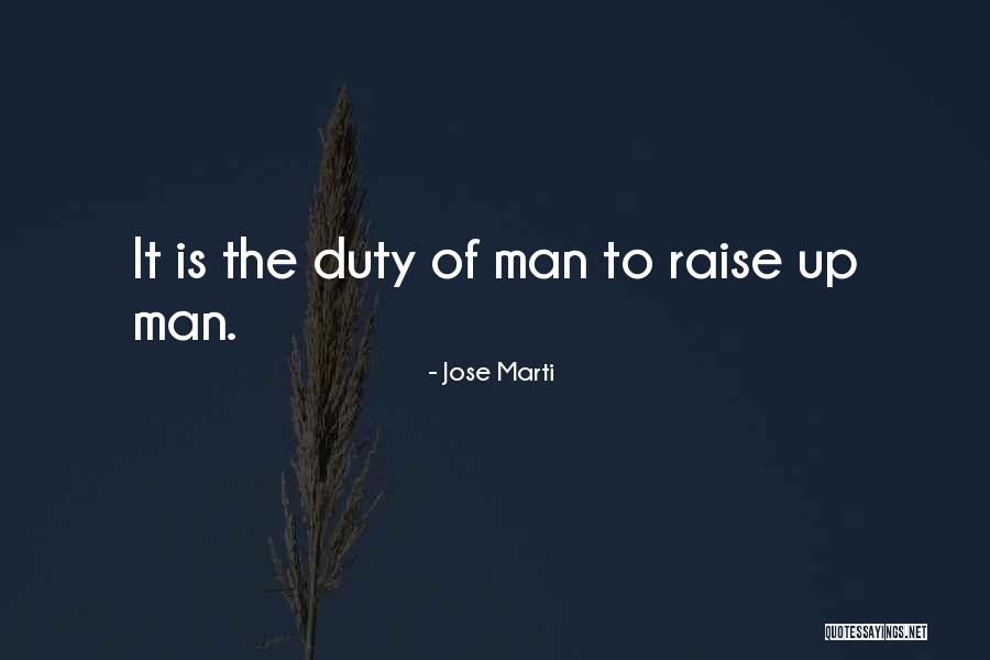 Bondsmans In Greenville Quotes By Jose Marti Bondsmans In Greenville Quotes By Jose Marti