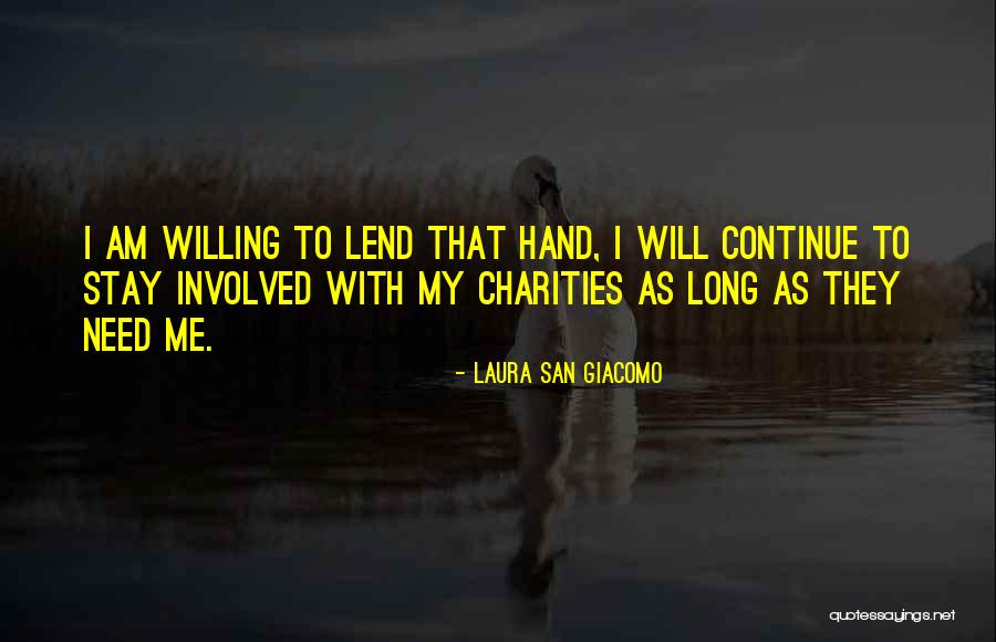 Bondsmans In Greenville Quotes By Laura San Giacomo Bondsmans In Greenville Quotes By Laura San Giacomo