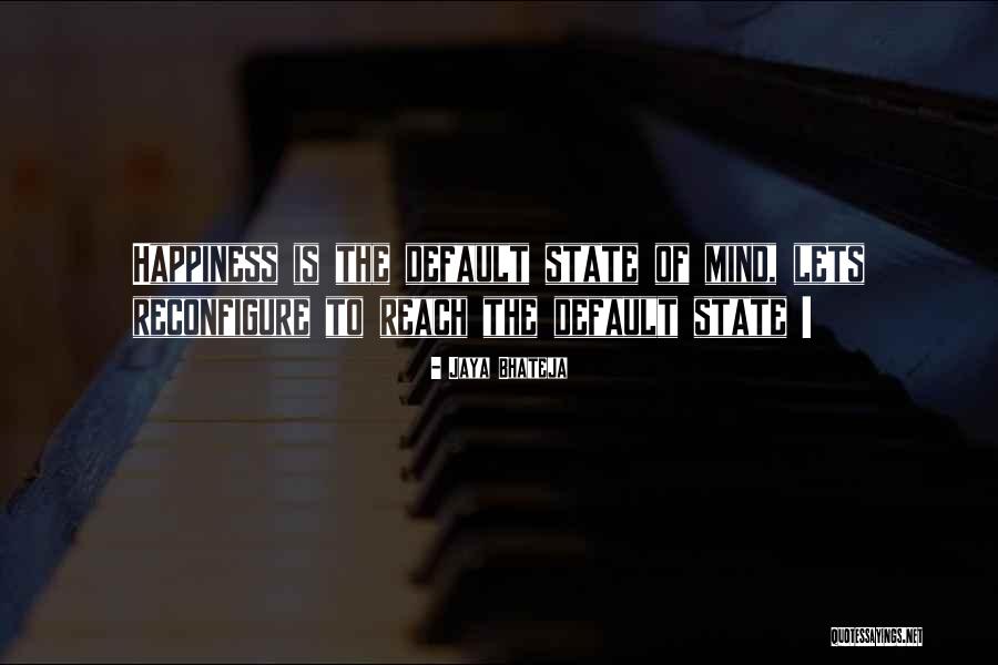 Bondsmans Near Quotes By Jaya Bhateja Bondsmans Near Quotes By Jaya Bhateja