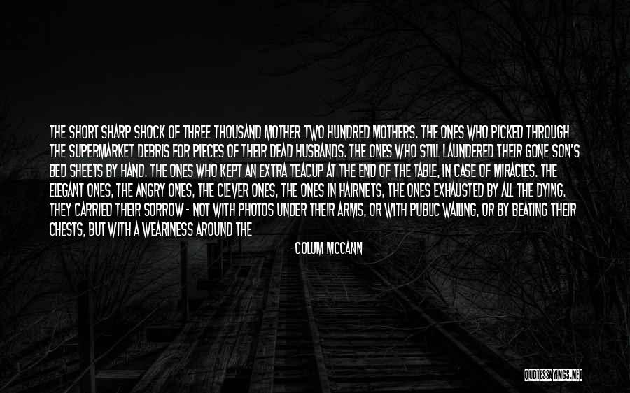 Bone And Blood Quotes By Colum McCann Bone And Blood Quotes By Colum McCann