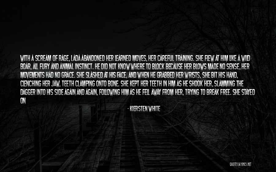 Bone Break Quotes By Kiersten White Bone Break Quotes By Kiersten White