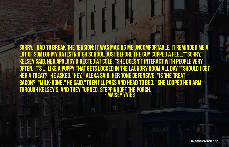 Bone Break Quotes By Maisey Yates Bone Break Quotes By Maisey Yates