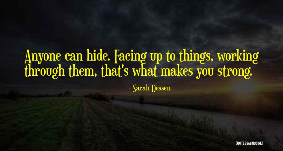 Bone Butter Quotes By Sarah Dessen Bone Butter Quotes By Sarah Dessen