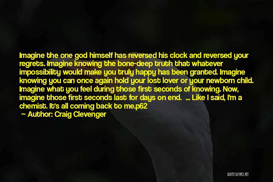 Bone Deep Quotes By Craig Clevenger