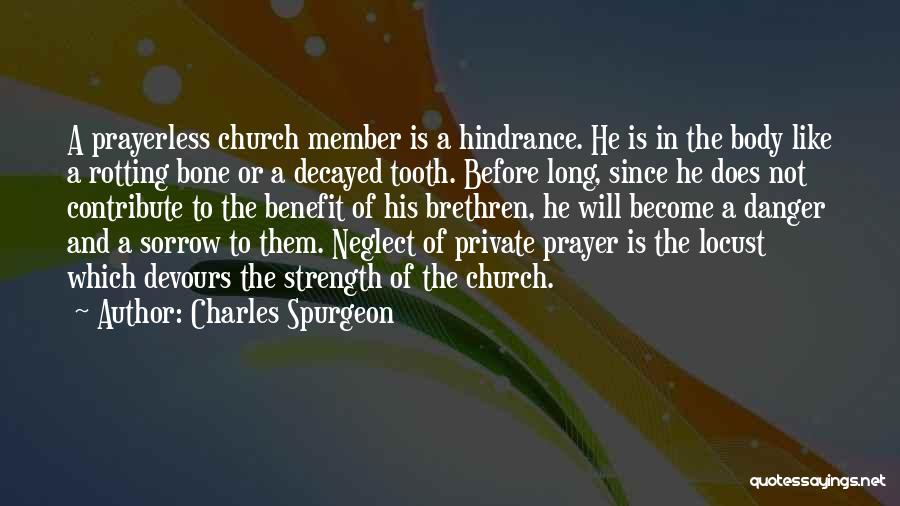 Bone Quotes By Charles Spurgeon