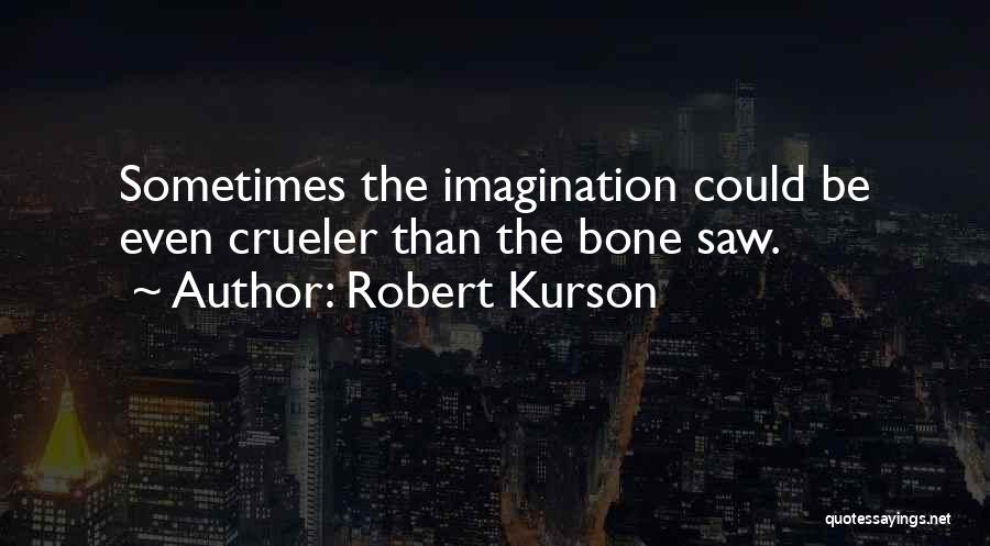 Bone Quotes By Robert Kurson