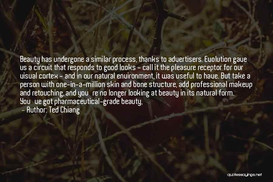 Bone Structure Quotes By Ted Chiang
