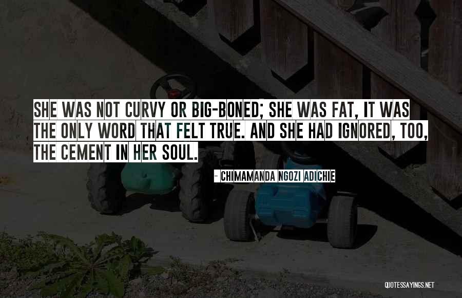 Boned Quotes By Chimamanda Ngozi Adichie Boned Quotes By Chimamanda Ngozi Adichie
