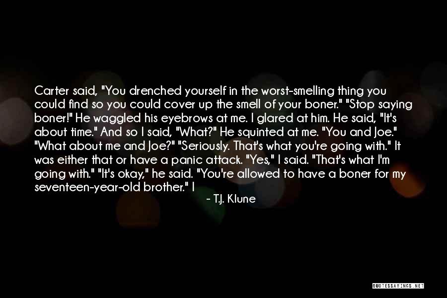 Boner Quotes By T.J. Klune Boner Quotes By T.J. Klune