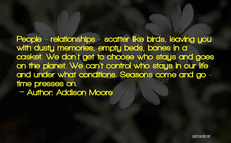 Bones And Life Quotes By Addison Moore