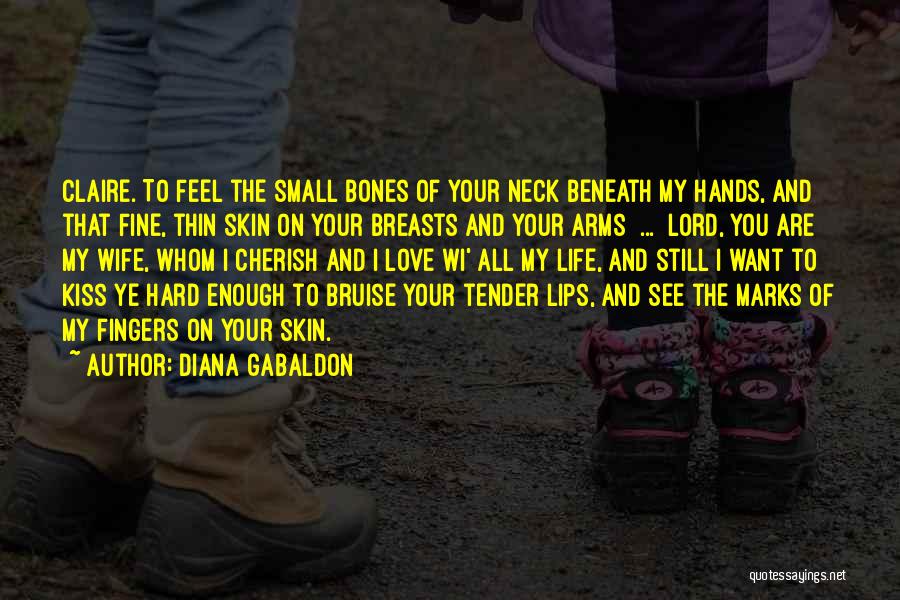 Bones And Life Quotes By Diana Gabaldon