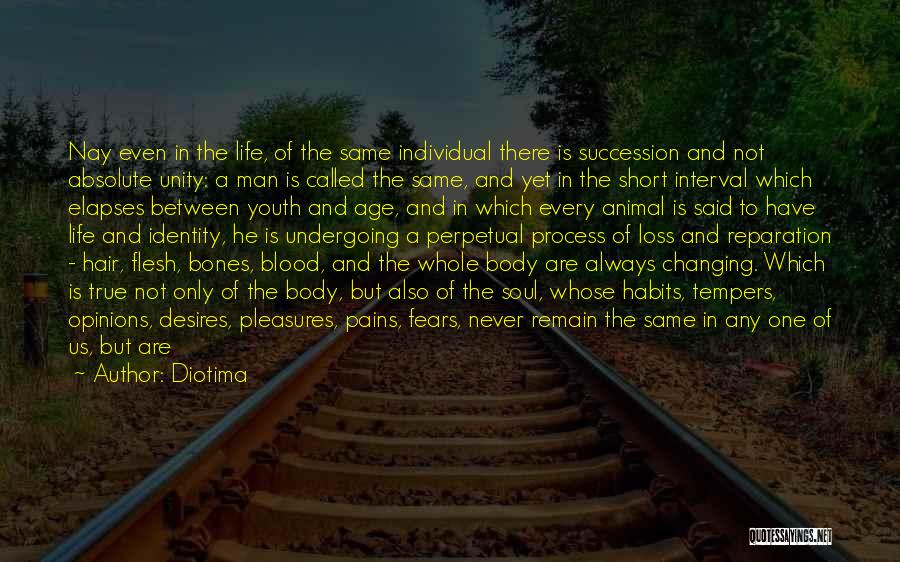 Bones And Life Quotes By Diotima