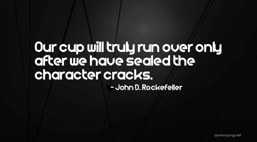 Bones Season 1 Episode 21 Quotes By John D. Rockefeller