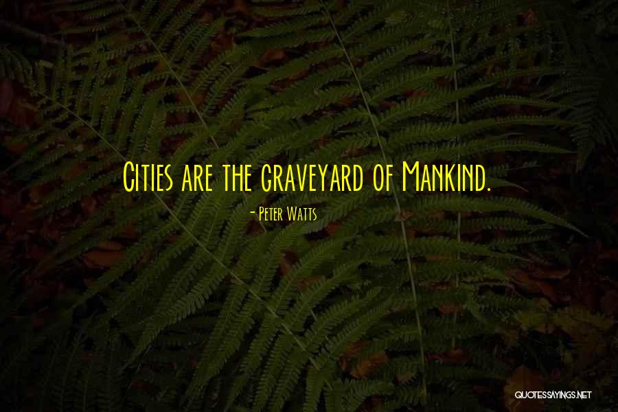 Bones That Divide Quotes By Peter Watts Bones That Divide Quotes By Peter Watts