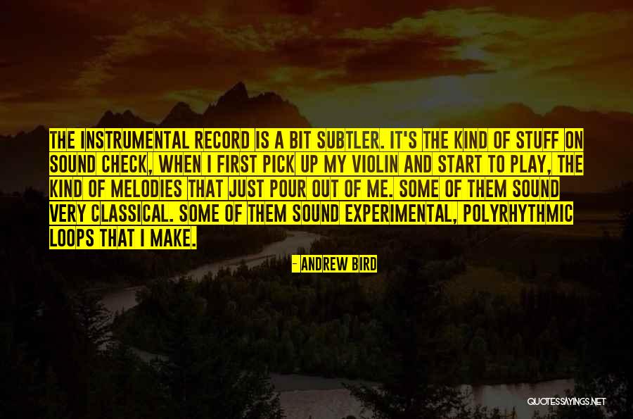 Bonesaw Glassboro Quotes By Andrew Bird