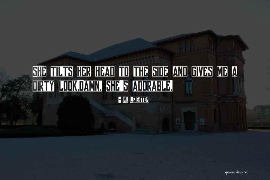 Bonesaw Glassboro Quotes By M. Leighton