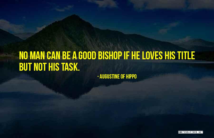 Boneshakers Bismarck Quotes By Augustine Of Hippo Boneshakers Bismarck Quotes By Augustine Of Hippo