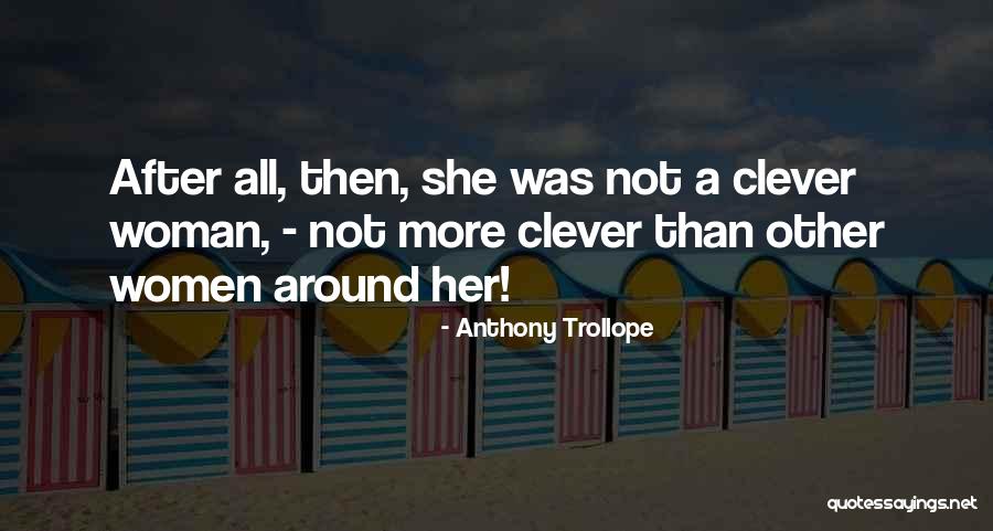 Bonestell Art Quotes By Anthony Trollope Bonestell Art Quotes By Anthony Trollope
