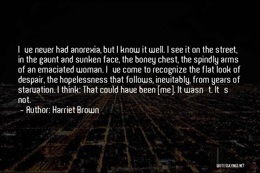 Boney M Quotes By Harriet Brown