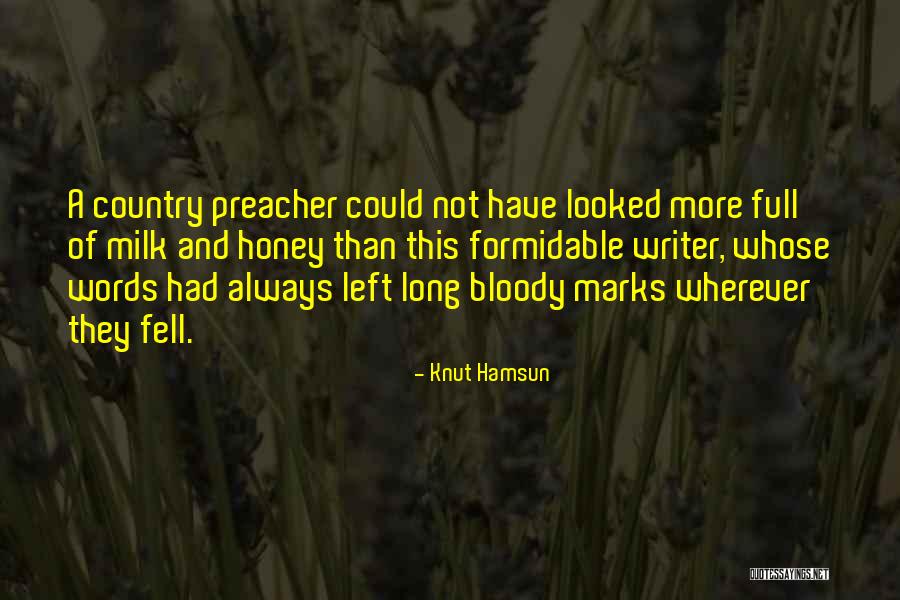Bonezzi Development Quotes By Knut Hamsun Bonezzi Development Quotes By Knut Hamsun