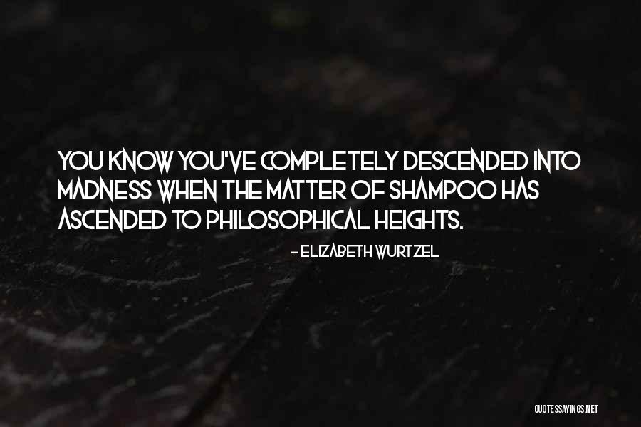 Bonfils Belmar Quotes By Elizabeth Wurtzel Bonfils Belmar Quotes By Elizabeth Wurtzel