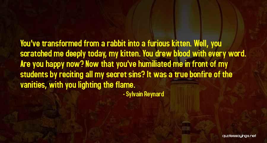 Bonfire Of Vanities Quotes By Sylvain Reynard Bonfire Of Vanities Quotes By Sylvain Reynard