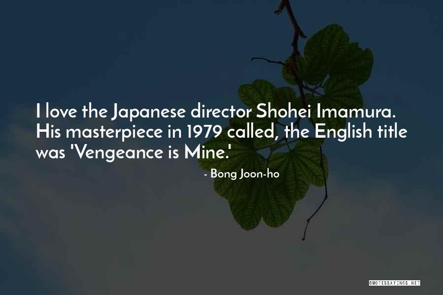 Bong Joon-ho Quotes 1362522