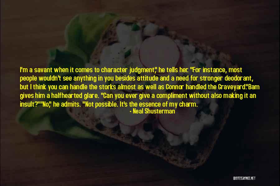 Bongarten Quotes By Neal Shusterman Bongarten Quotes By Neal Shusterman
