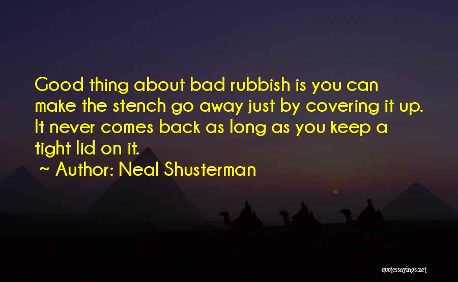 Bonggang Bonggang Bongbong Quotes By Neal Shusterman