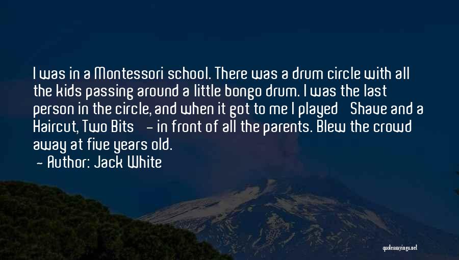 Bongo Quotes By Jack White