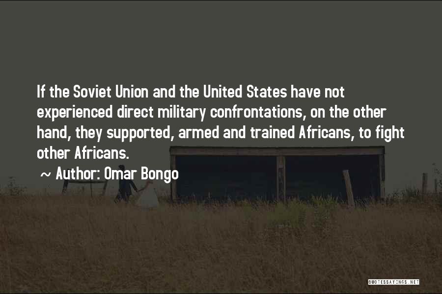 Bongo Quotes By Omar Bongo