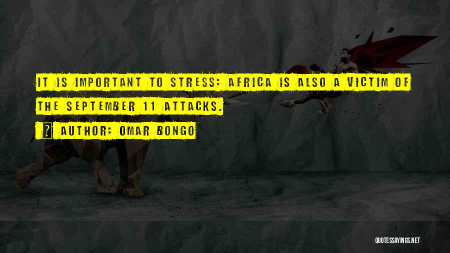 Bongo Quotes By Omar Bongo